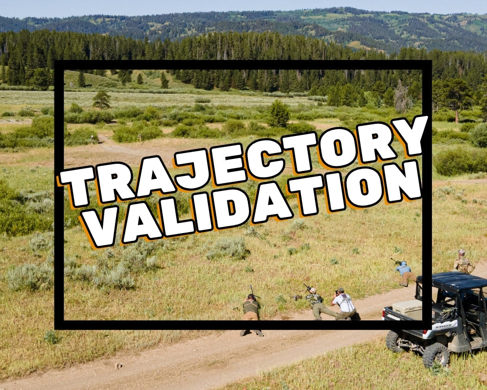 How to Trajectory Validate Your Rifle