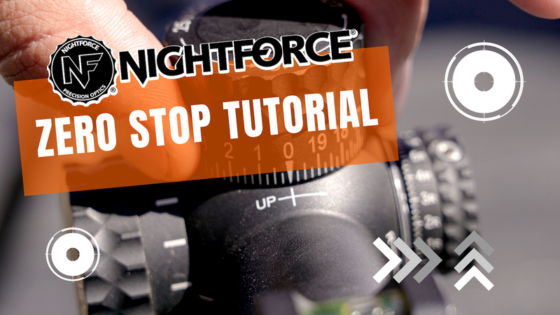 How to Set the Zero Stop on a Nightforce Scope